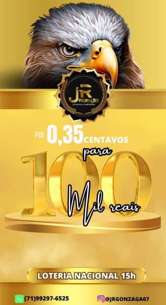 SORTEIO LOTERIA NACIONAL- R$0,35 PARA R$100MIL EM PRÊMIOS - Prazo de 30 Minutos Para Reservas!!